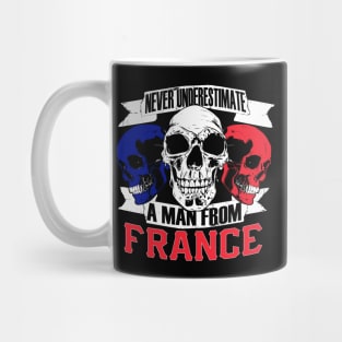 Never Underestimate A Man From France - French Gift Mug